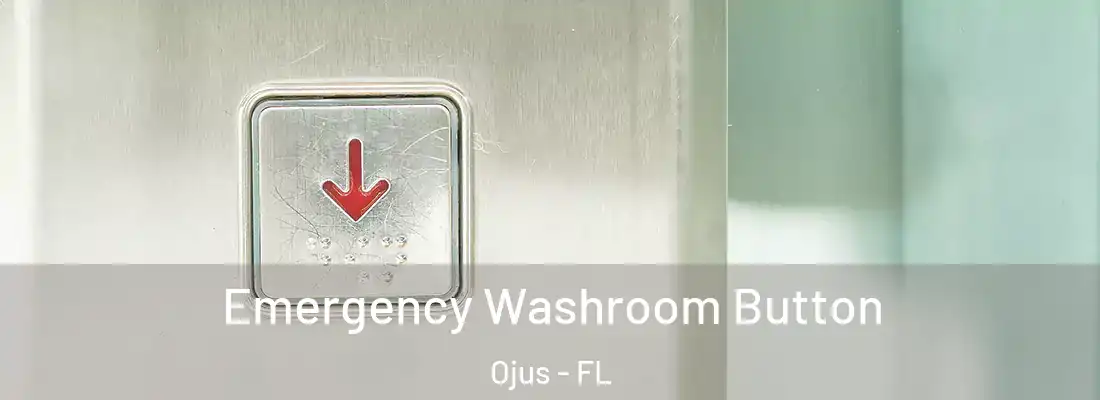  Emergency Washroom Button Ojus - FL