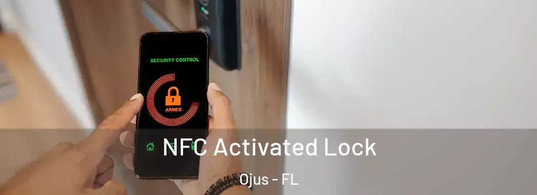 NFC Activated Lock Ojus - FL